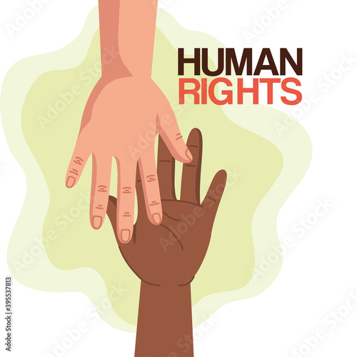 Human rights with hands design, Manifestation protest and demonstration theme Vector illustration