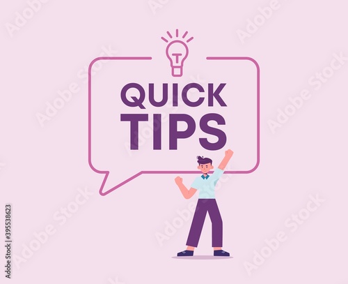 Quick tips. Clever suggestions and advice with helpful hints incentive and guidance for learning and innovative creative solutions motivational knowledge and general intellectual vector development.