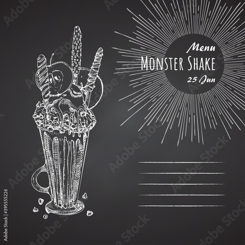 Monster shake dessert menu, chalkboard background. Hand drawn black and white sketch style Chocolate, donut, ice cream, candy, cookies, marshmallow Design for restaurant, cafe, bar Vector illustration