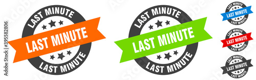 last minute stamp. last minute round ribbon sticker. tag