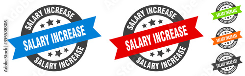 salary increase stamp. salary increase round ribbon sticker. tag