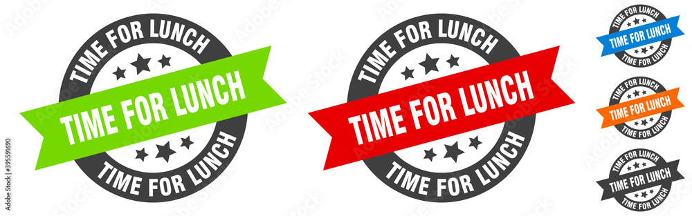 time for lunch stamp. time for lunch round ribbon sticker. tag time for lunch stamp. time for lunch round ribbon sticker. tag