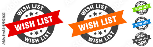 wish list stamp. wish list round ribbon sticker. tag