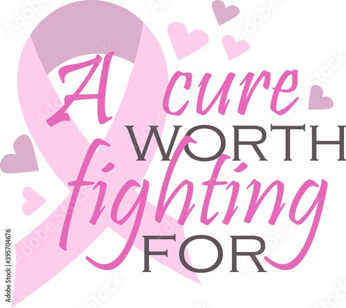A cure worth fighting for on the white background. Vector illustration