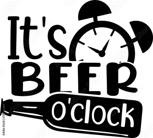 It s beer o clock on the white background. Vector illustration