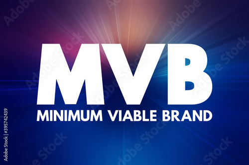 MVB - Minimum Viable Brand acronym, business concept background photo