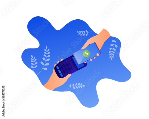Contactless payment concept. Vector flat illustration. Hand holding smartphone with checkmark on screen. Bank reader terminal. Design element for contact less technology, cashless transaction.