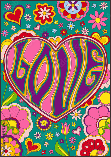 Love in Heart Hippie Art Style Poster, Colorful Flowers Psychedelic Illustration 