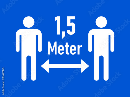 Keep Your Distance 1,5 Meter (1,5 Metres in German) Social Distancing Warning Symbol. Vector Image.