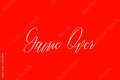 Game Over Cursive Handwriting Typography Text On Red Background