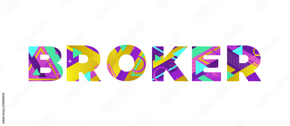 Broker Concept Retro Colorful Word Art Illustration