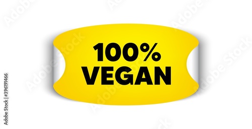 100 percent vegan. Adhesive sticker with offer message. Organic bio food sign. Vegetarian product symbol. Yellow sticker mockup banner. Vegan food badge shape. Adhesive offer paper banner. Vector