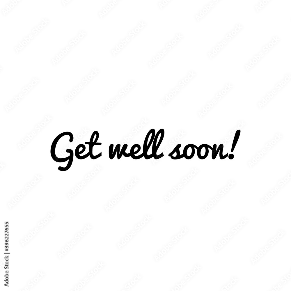 ''Get well soon'' Lettering