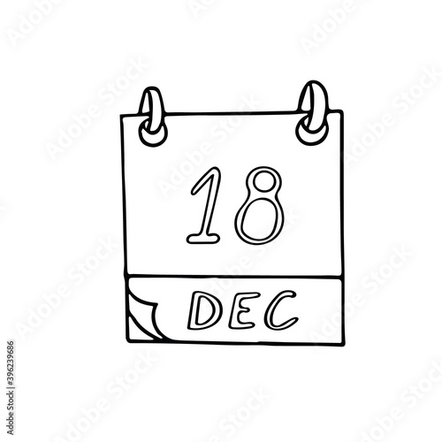 calendar hand drawn in doodle style. December 18. International Migrants Day  date. icon  sticker element for design  planning  business holiday