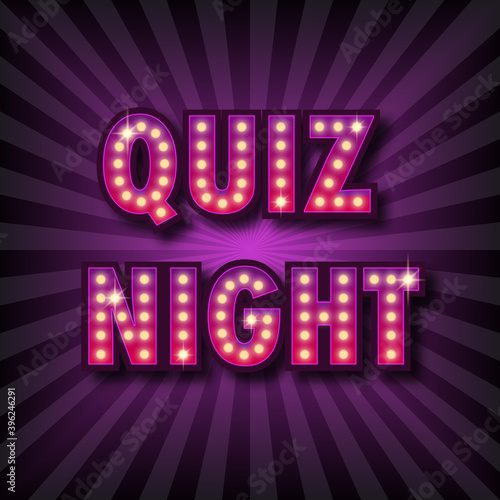 Quiz night announcement poster. Vintage styled light bulb box letters shining on dark background. Questions team game for intelligent people. Vector illustration, glowing electric sign in retro style.