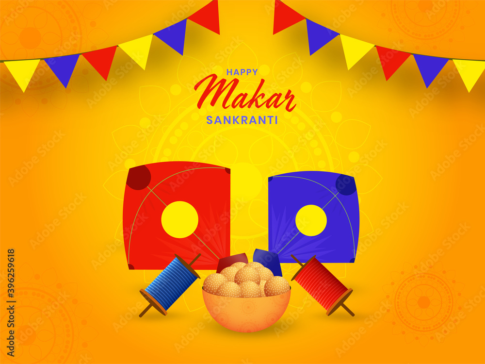 Happy Makar Sankranti Poster Design With Kites, String Spools, Indian Sweet  (Laddu) Bowl On Orange Mandala Pattern Background. Stock Vector | Adobe  Stock