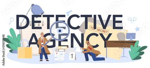 Detective agency typographic header. Agent investigating a crime place