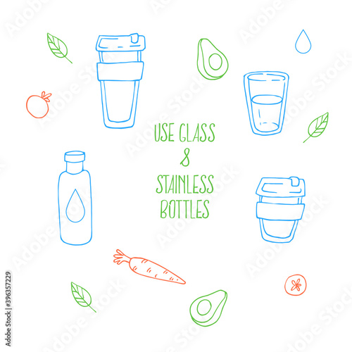 Hand drawn vector illustration of zero waste concept. Eco outline clipart for print, card, textil design. Using of reusable glasses, cups, glass and stainless bottles