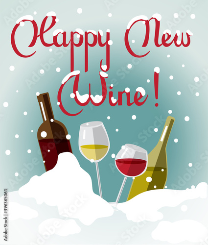 New Year vector greeting card with bottles and glasses of red and white wine