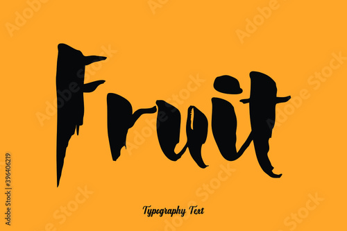Fruit Handwritten Bold Font Typography Text Food Quote
on Yellow Background