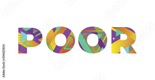 Poor Concept Retro Colorful Word Art Illustration