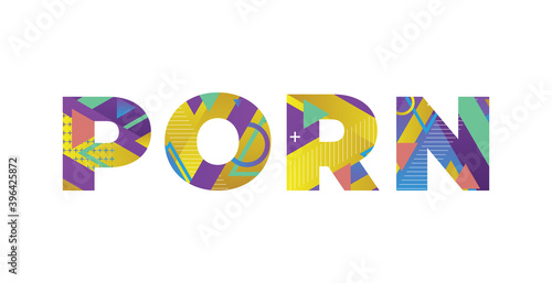 Porn Concept Retro Colorful Word Art Illustration