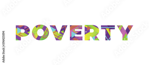 Poverty Concept Retro Colorful Word Art Illustration