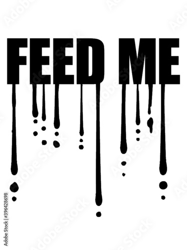 Tropfen Feed Me 