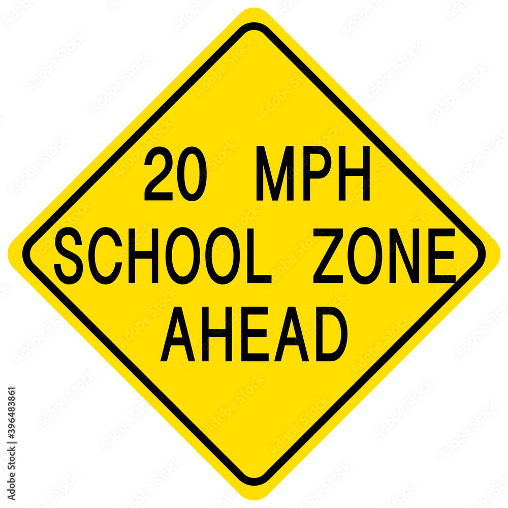 20 Mph School zone ahead traffic sign on white background 20 Mph School zone ahead traffic sign on white background
