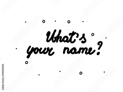 What's your name handwritten. Modern calligraphy text. Isolated word black, lettering modern