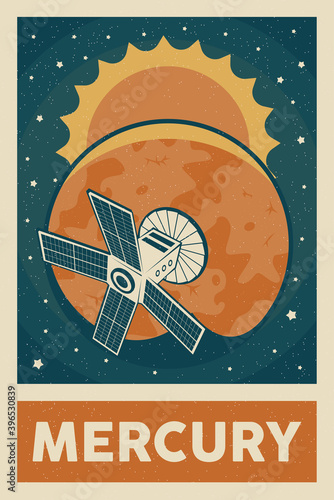 Retro and Vintage Style Satelite Exploring Mercury  Planet Poster