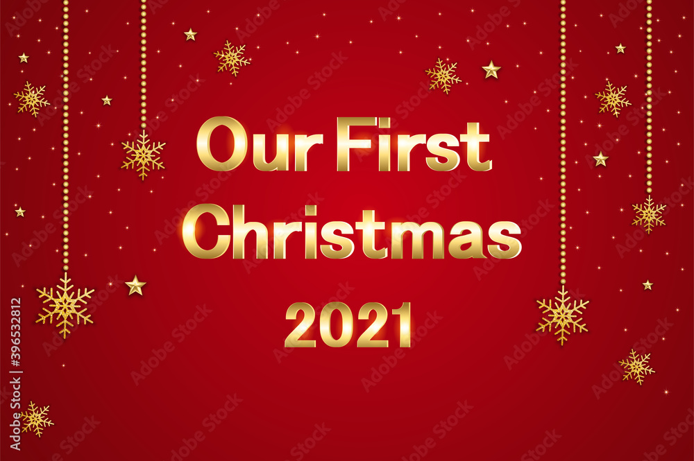 Our First Christmas background with shining gold snowflake and star. Merry Christmas card illustration on red background.