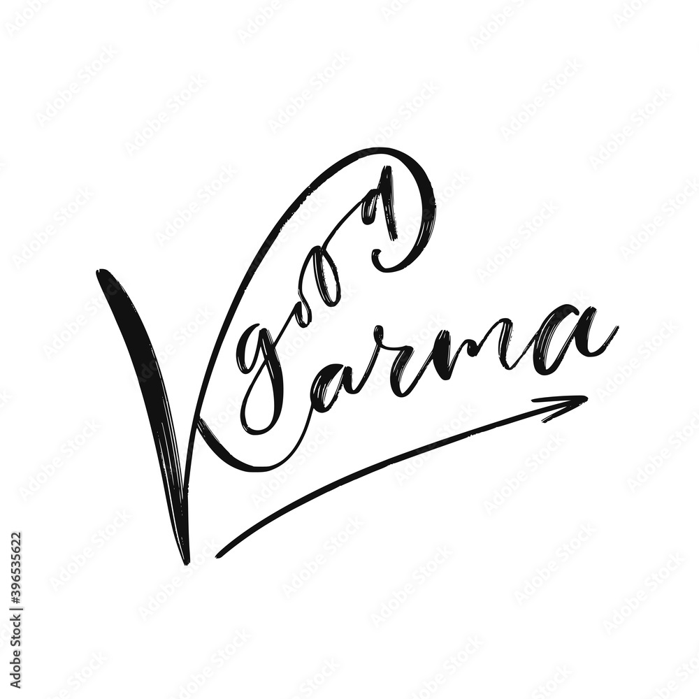 Good karma - modern calligraphy print Good karma - modern calligraphy print