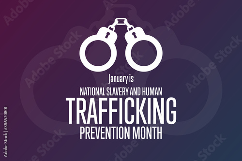 January is National Slavery and Human Trafficking Prevention Month. Holiday concept. Template for background, banner, card, poster with text inscription. Vector EPS10 illustration.