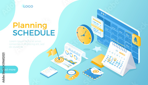 Planning Schedule, Scheduling. Organization of calendar, reminders and tasks. Online app web page interface planner, desk calendar. Isometric vector illustration for website.