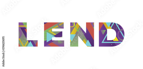 Lend Concept Retro Colorful Word Art Illustration