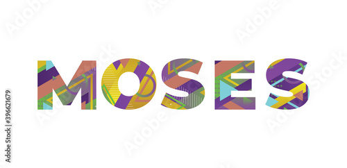 Moses Concept Retro Colorful Word Art Illustration