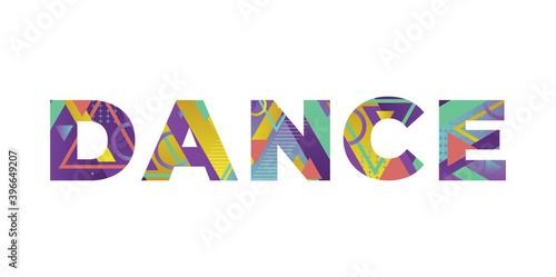 Dance Concept Retro Colorful Word Art Illustration