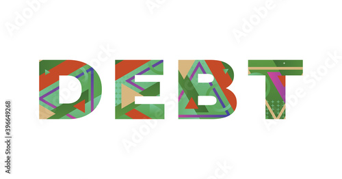 Debt Concept Retro Colorful Word Art Illustration