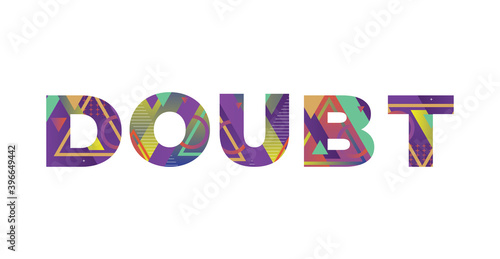 Doubt Concept Retro Colorful Word Art Illustration