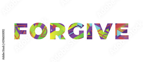 Forgive Concept Retro Colorful Word Art Illustration