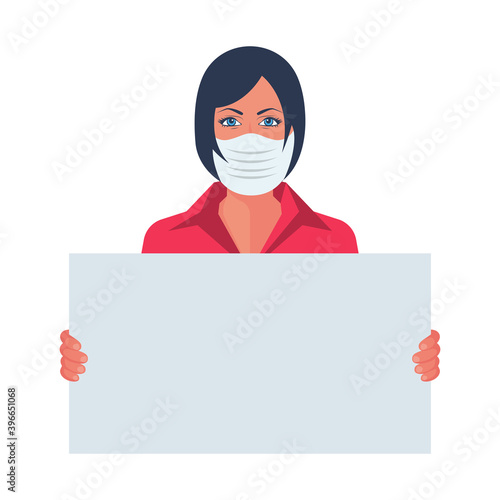 Young woman holding a blank poster in her hands. Medical mask on the face. Poster without text. Vector flat design. Isolated on white background. Activist with a placard. Medical precautions.