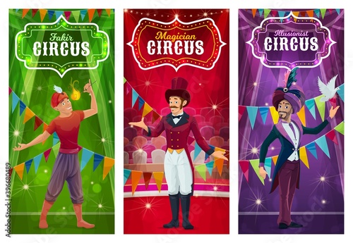 Magician of circus magic show cartoon vector banners, chapiteau carnival invitation. Magician, illusionist and fakir characters performing tricks on circus stages with bunting garlands and spotlights photo