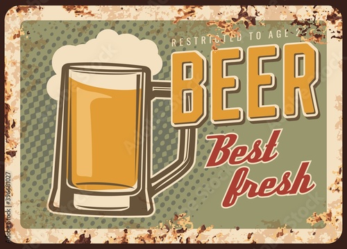Freshly brewed beer rusty metal vector plate. Glass tankard or mug filled with pale lager or ale, foam and vintage typography. Craft beer brewery or pub retro banner, poster