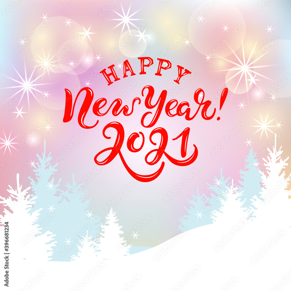 Happy New Year 2021 handwritten lettering. Winter landscape. Place for text. Vector illustration for Christmas and New Year holiday, invitation, greeting card, poster, banner.