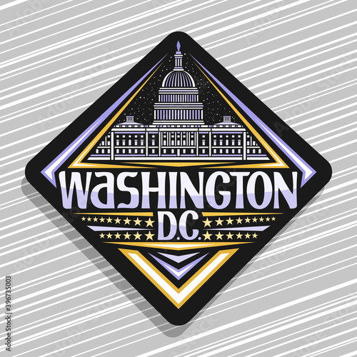 Vector logo for Washington, black rhombus badge with outline illustration of Capitol Building on dusk sky background, art design tourist fridge magnet with unique lettering for words Washington D.C.