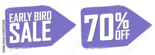 Early Bird Sale, 70% off, banners design template, discount tags, vector illustration
