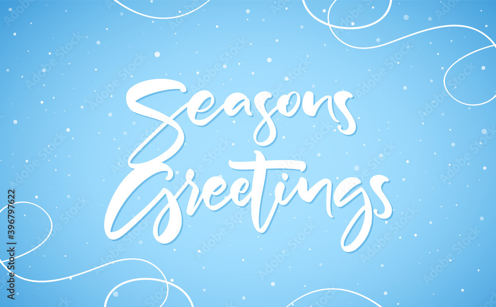 Hand drawn modern brush typy lettering of Season's Greetings on blue winter background.