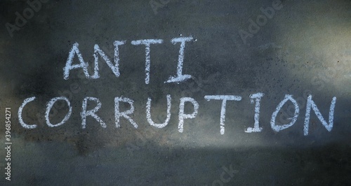 Anti Corruption Written on Blackboard