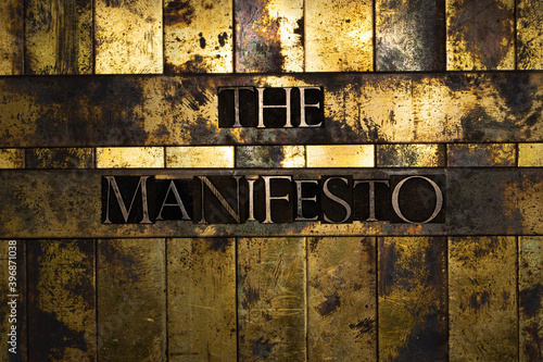 Billede på lærred The Manifesto text formed by real authentic typeset letters on vintage textured